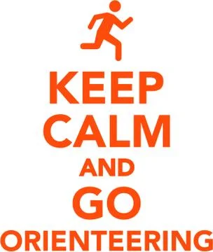 Keep calm and go orienteering Stock Illustration