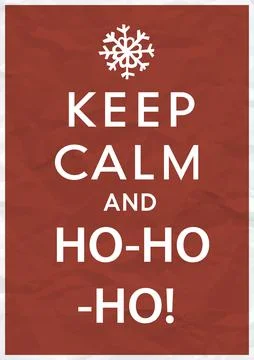 Keep Calm and Ho-Ho-Ho! Poster with Christmas Greetings イラスト素材
