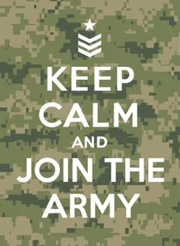 Keep calm and join the army Stock Illustration