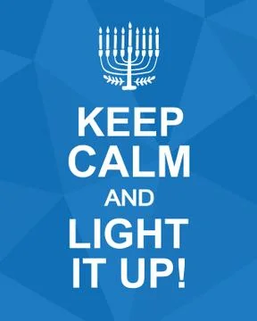 Keep Calm and Light It Up. Hanukkah poster Stock Illustration