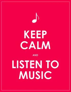 Keep calm and listen to music,vector background,eps10 Stock Illustration