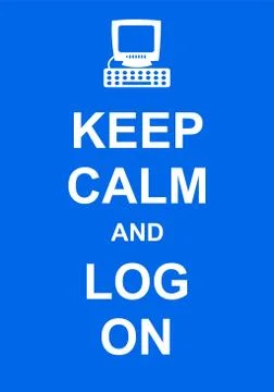 Keep Calm and Log On Stock-Illustration