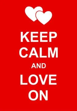 Keep Calm and Love On Stock-Illustration