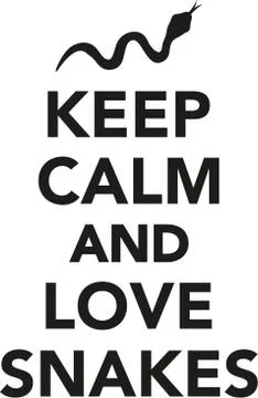 Keep calm and love snakes Stock-Illustration