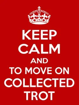 Keep Calm and to move on collected trot Illustrazione stock