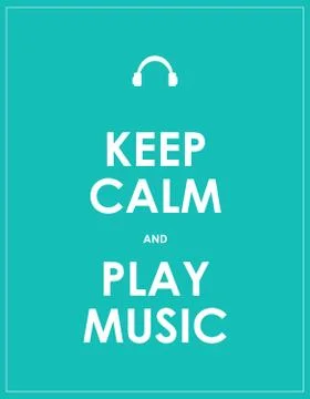 Keep calm and play music,vector background,eps10 Stock Illustration