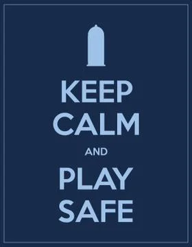 Keep calm and play safe Stock Illustration