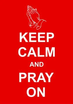 Keep Calm and Pray On Stock-Illustration