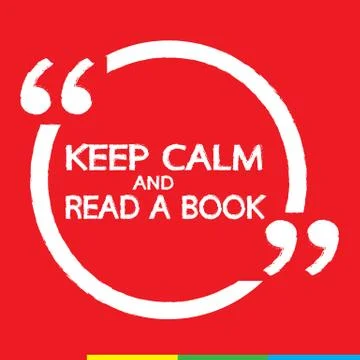 Keep Calm AND READ A BOOK Lettering Illustration design Stock Illustration