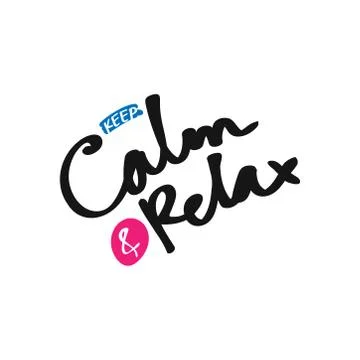 Keep calm and relax typography. Stock Illustration