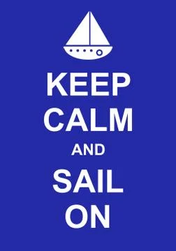 Keep Calm and Sail On Stock-Illustration