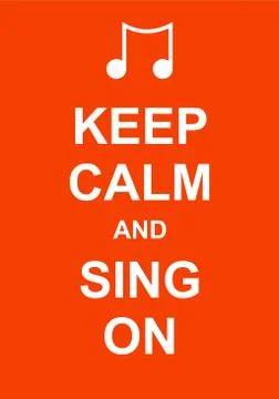 Keep Calm and Sing On Stock-Illustration