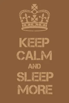 Keep Calm and Sleep More poster Stock Illustration