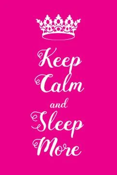 Keep Calm and Sleep More poster Stock Illustration