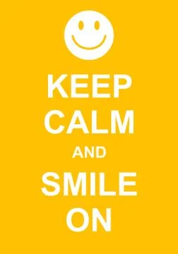 Keep Calm and Smile On Stock-Illustration