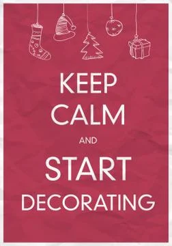 Keep calm and start decorating Stock Illustration