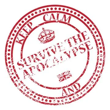Keep Calm And Survive The Apocalypse Stamp Stock Illustration