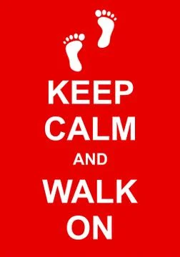 Keep Calm and Walk On Stock-Illustration