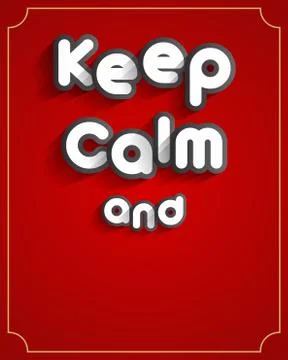 Keep Calm Design Stock Illustration