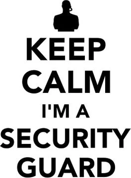 Keep calm I am a Security guard 스톡 일러스트