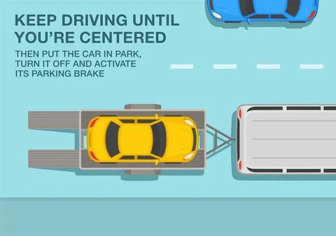 Keep driving until you are centered on the trailer. Top view. Stock Illustration