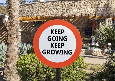 Keep going and growing symbol. Concept words phrase Keep going keep growing.. Stock Photos