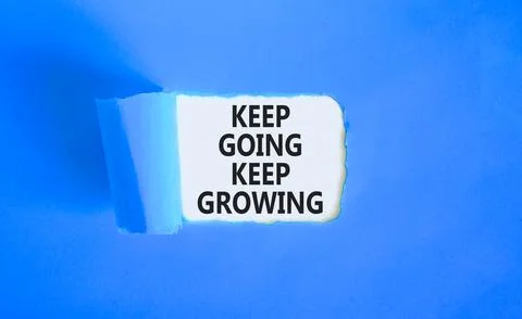 Keep going and growing symbol. Concept words phrase Keep going keep growing.. Foto stock
