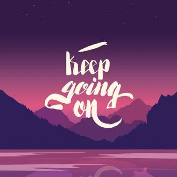 Keep going on. Hand lettering vector illustration 스톡 일러스트