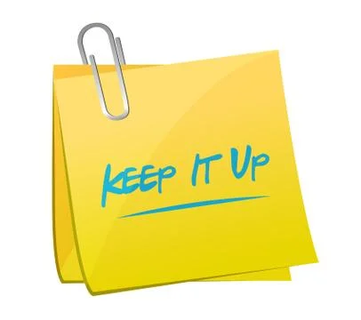Keep it up memo post sign concept illustration イラスト素材