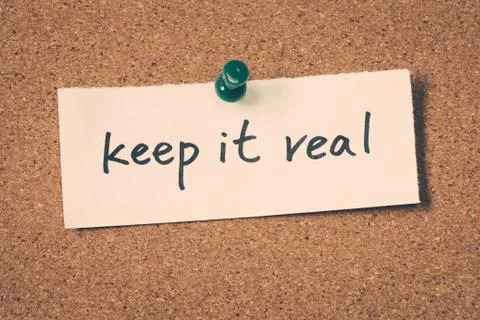 Keep it real Stock Photos