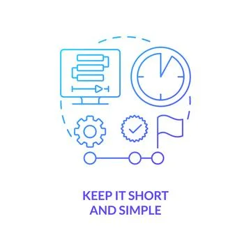 Keep it short and simple blue gradient concept icon Stock Illustration