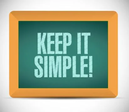 Keep it simple board sign illustration Stock Illustration