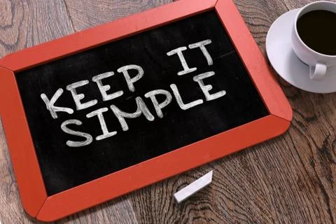 Keep It Simple Handwritten on Chalkboard Stock Illustration