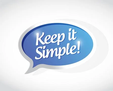 Keep it simple message sign illustration Stock Illustration