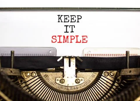 Keep it simple symbol. Concept word Keep it simple typed on beautiful retro.. Foto stock