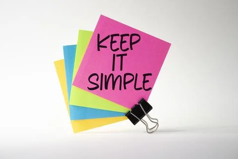 Keep it Simple symbol. Concept words Keep it Simple on sticky notes. Beautifu Stock Photos