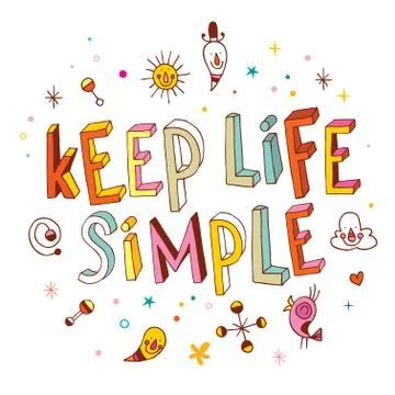 Keep life simple Stock Illustration