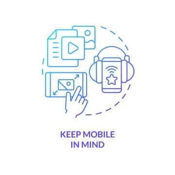 Keep mobile in mind blue gradient concept icon Stock Illustration