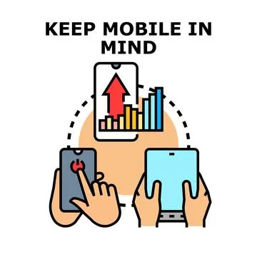 Keep mobile in mind digital marketing concept Stock Illustration