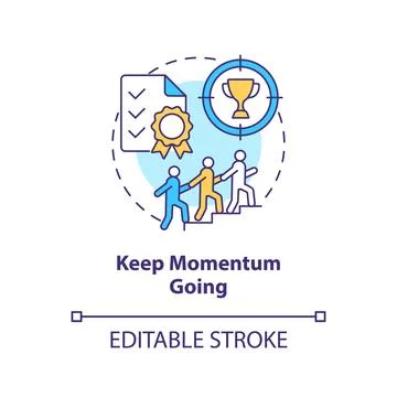 Keep momentum going concept icon Stock Illustration
