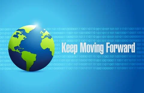 Keep moving forward binary background sign concept Stock Illustration