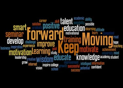 Keep Moving Forward, word cloud concept Stock Illustration
