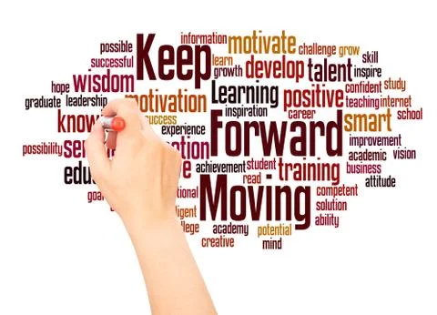 Keep Moving Forward word cloud hand writing concept Stock Photos