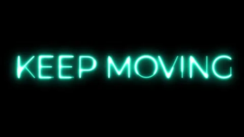 Keep Moving Neon Text Animation Video stock 318335724