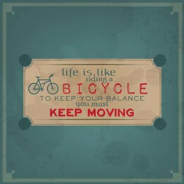 Keep moving on your bike 스톡 일러스트