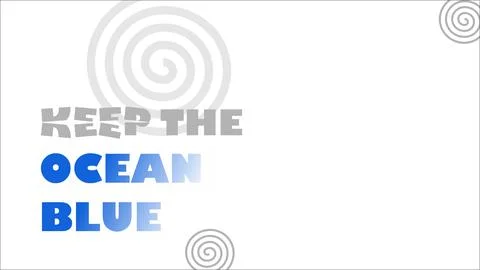 Keep the ocean blue typography banner with spiral patterns on white background Stock Illustration