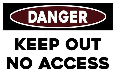 Keep out no access warning sign Stock Illustration