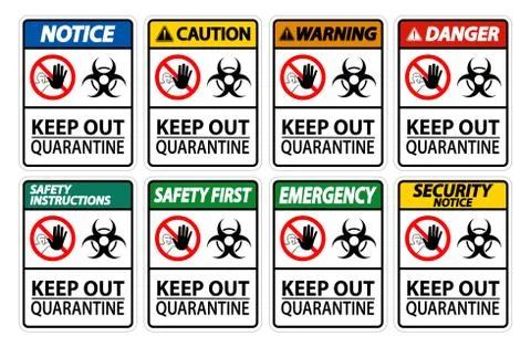Keep Out Quarantine Sign Isolate On White Background,Vector Illustration EPS. Stock Illustration