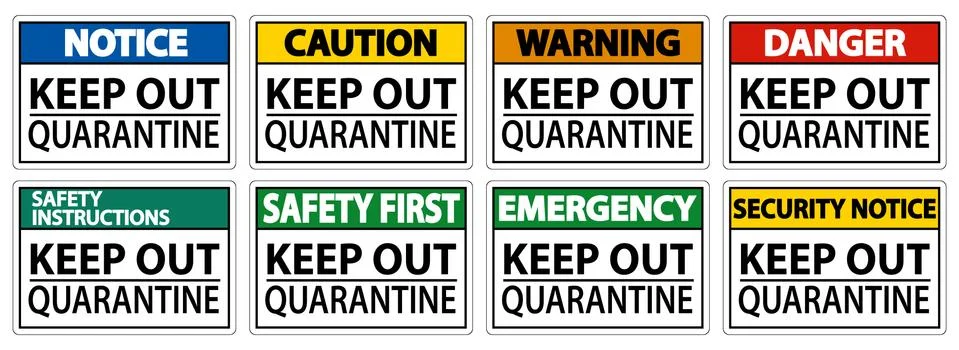 Keep Out Quarantine Sign Isolate On White Background,Vector Illustration EPS. Stock Illustration