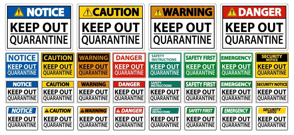 Keep Out Quarantine Sign Isolate On White Background,Vector Illustration EPS. Stock Illustration